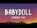 Dominic Fike Babydoll Lyrics