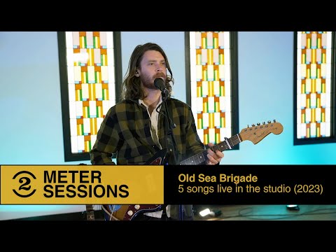 Old Sea Brigade: 5 songs live in the studio (2 Meter Sessions, 2023)