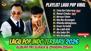 Download lagu CINTA DARI SEBERANG - Tri Suaka & Zinidin Zidan | WASIAT CINTAKU || LAGU POP VIRAL TRENDING 2026 mp3 Download lagu CINTA DARI SEBERANG - Tri Suaka & Zinidin Zidan | WASIAT CINTAKU || LAGU POP VIRAL TRENDING 2026 mp3