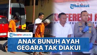 Motif Anak Bunuh Ayah Kandung di Bulukumba Gegara Sakit Hati Tak Diakui, Pelaku Dibantu Tetangga