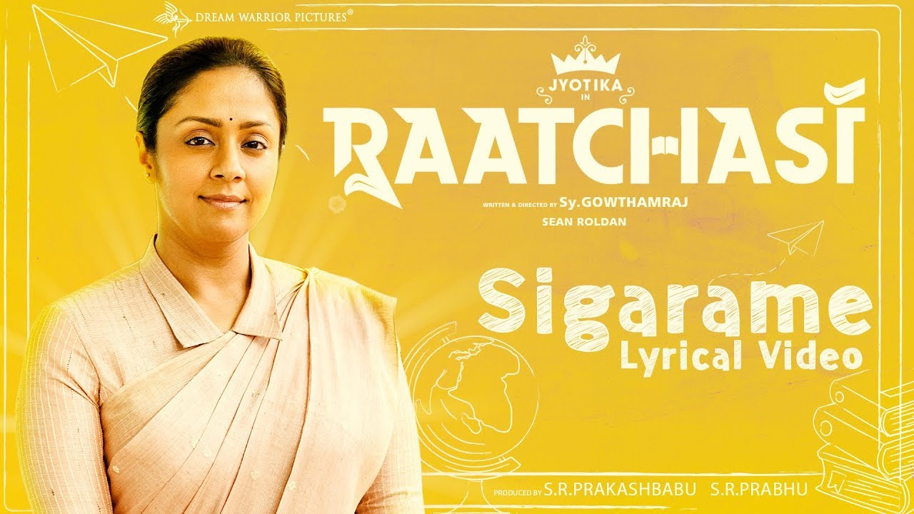 Sigaramae Lyrics  | Raatchasi | Hareesh Peradi | Ravi.G | Sean Roldan