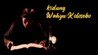 Download lagu Kidung Wahyu Kolosebo | Lirik Lagu | Kidung Jawa Sri Narendra Kalaseba mp3 Download lagu Kidung Wahyu Kolosebo | Lirik Lagu | Kidung Jawa Sri Narendra Kalaseba mp3