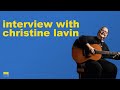 Interview with Christine Lavin