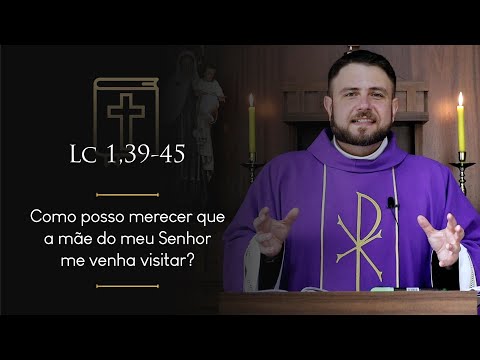 Daily Homily | 4th Sunday of Advent (Luke 1:39-45)