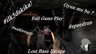 DÜNYANIN EN İYİ OYUNU - Lost Base Escape #İlk 5Dakika #SpeedRun #Full Walktrought