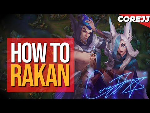 CoreJJ - How to Rakan (feat. Tactical) | Rakan Gameplay | League of Legends
