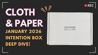 Cloth & Paper Deep Dive: January 2026 Intention Box