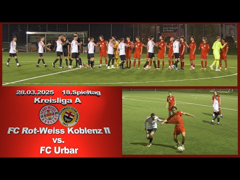 Kreisliga A: FC Rot-Weiss Koblenz II vs. FC Urbar