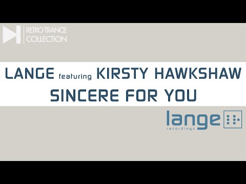 Lange Featuring Kirsty Hawkshaw - Sincere For You [LANGE003]