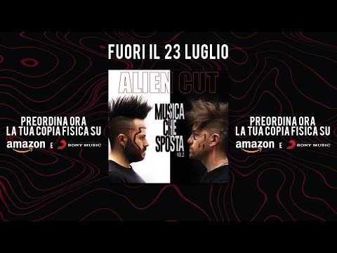 Alien Cut - MUSICA CHE SPOSTA VOL.2 (ALBUM TEASER) - Out Now!