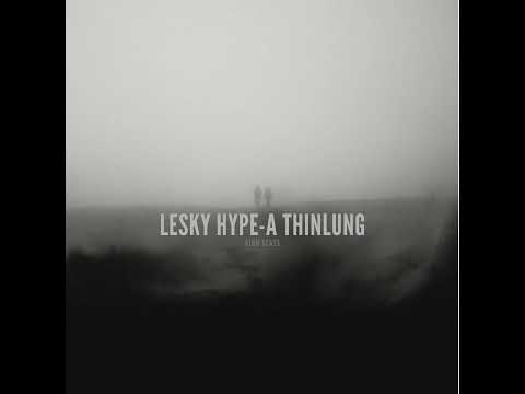 Lesky Hype-a Thinlung