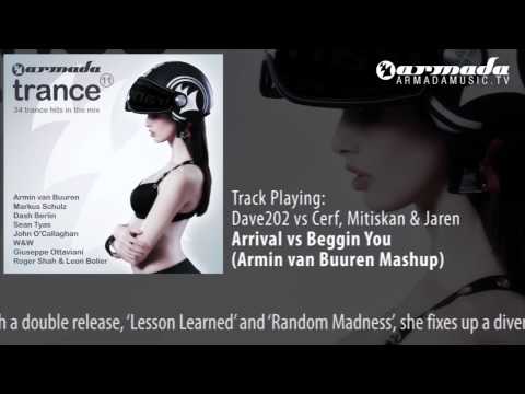 CD2 - 17 Dave202 vs Cerf, Mitiska & Jaren - Arrival vs Beggin You (Armin van Buuren Mashup)