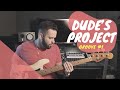 Dude S Project Groove 1