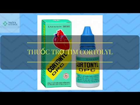 Thuốc trợ tim Cortonyl của OPC | Thông tin thuốc