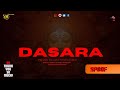 Dasara Teaser PK SHIV RAVAN Dasara Movie
