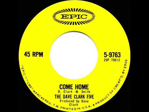 1965 HITS ARCHIVE: Come Home - Dave Clark Five