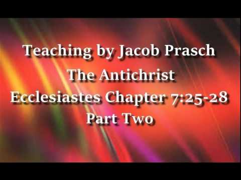 Jacob Prasch The Antichrist Part 2 February 03 2016 – Andrew R