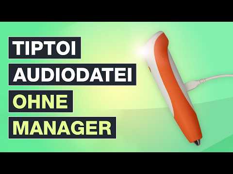 Tiptoi Download ohne Manager – So kannst du Audiodateien manuell herunterladen – Testventure