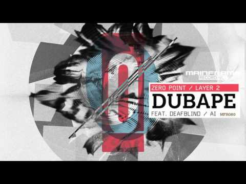 DubApe - Zero point // AI (ft. Deafblind)