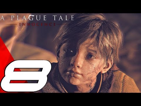 A Plague Tale Innocence - Gameplay Walkthrough Part 8 - All That Remains (Full Game)