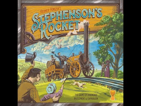Stephenson's Rocket Learn to Play