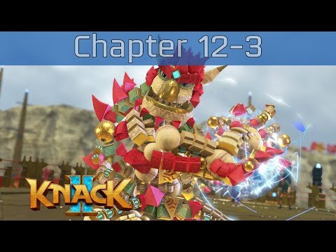 Knack 2 - Chapter 12-3: New Moves Walkthrough [HD 1080P/60FPS]