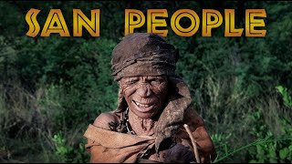 The Day I Met the San People