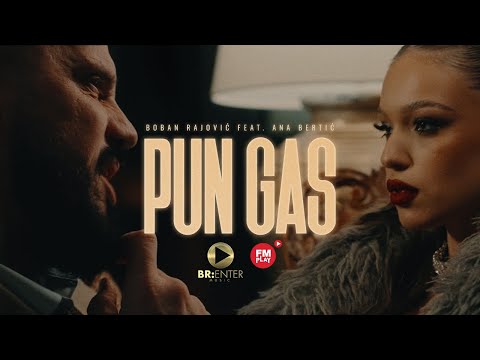Boban Rajović feat. Ana Bertić - Pun gas (Official Video 2025)