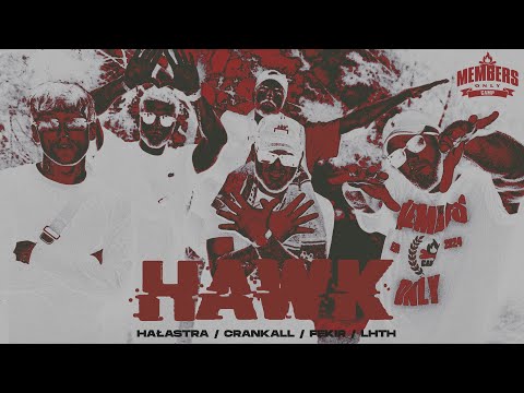 CRANK ALL x HAŁASTRA x FEKIR x LHTH - HAWK prod. Lister & learnhowtohustle (🎥: xawito)
