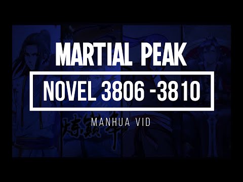 Martial Peak Novel: Chapter 3806 - 3810 English Novel