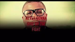 Gappy Ranks Never Gonna Give Up the fight