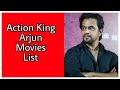 Action King Arjun Movies List