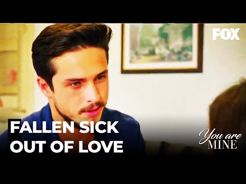 Nağme Has Fallen Ill Out Of Regret - You Are Mine