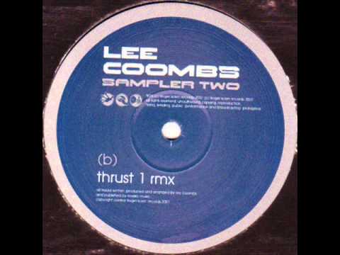 Lee Coombs - Thrust 1 (Remix)
