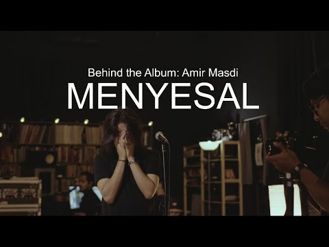 Behind The Album: Amir Masdi - Menyesal