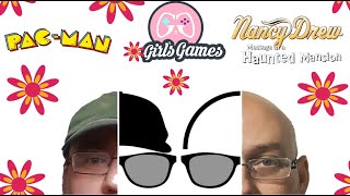 Games For Girls - Nancy Drew: Message in a Haunted Mansion and Pac-Man - ARG Presents 219