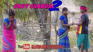 Okoy Chandal-2//New Santhali video song 2020 // Dh