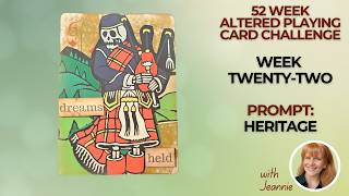 52 Week Playing Card Challenge Week 22 #mixedmedia #playingcardchallenge