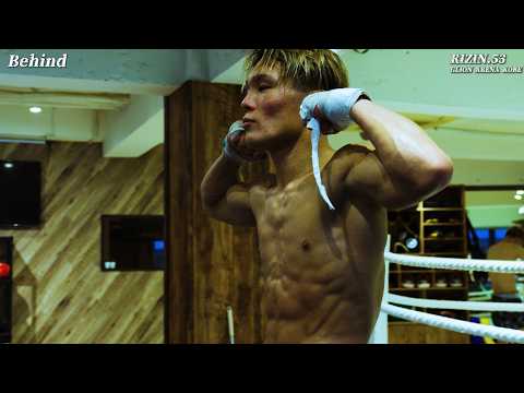 【密着】Behind  児玉 兼慎 vsジョリー Fight Night in 10 Days