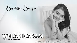 Download lagu Syahiba Saufa - Welas Haram mp3