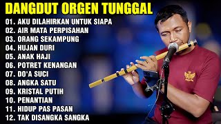 Download lagu DANGDUT ORGEN TUNGGAL 2025 LAGU LAWAS POPULER | AKU DILAHIRKAN UNTUK SIAPA mp3 Download lagu DANGDUT ORGEN TUNGGAL 2025 LAGU LAWAS POPULER | AKU DILAHIRKAN UNTUK SIAPA mp3