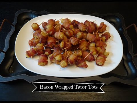 Bacon Wrapped Tator Tots - Delicious & Easy Appetizer Recipe