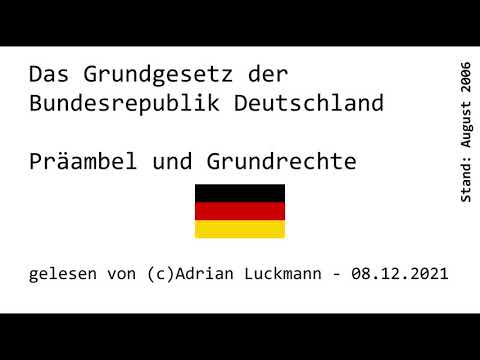 Grundgesetz der Bundesrepublik Deutschland Präambel und Grundrechte