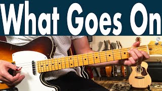 Beatles What Goes On Guitar Lesson + Tutorial
