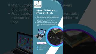 💻🔒 Myth and Facts on Laptop Protection Plan - Dell Secure 🔒💻