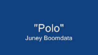 Polo - Juney Boomdata