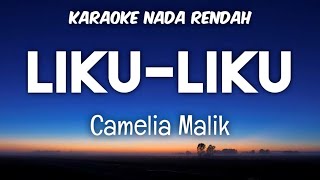 Download lagu Liku Liku - Camelia Malik Karaoke Lower Key Nada Rendah mp3 Download lagu Liku Liku - Camelia Malik Karaoke Lower Key Nada Rendah mp3