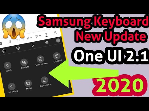 Samsung Keyboard Update One UI 2.1 | Brand new FEATURES