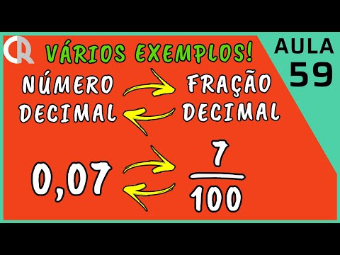 TRANSFORMAR FRAÇÃO DECIMAL EM NÚMERO DECIMAL E VICE-VERSA | 6º ANO - EF II | AULA 59