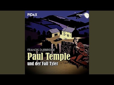 Teil 68 - Francis Durbridge: Paul Temple und der Fall Tyler